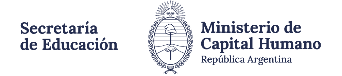 Secretaría de Educación - Ministerio de Capital Humano República Argentina
